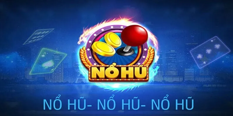 Nổ Hũ City